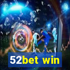 52bet win